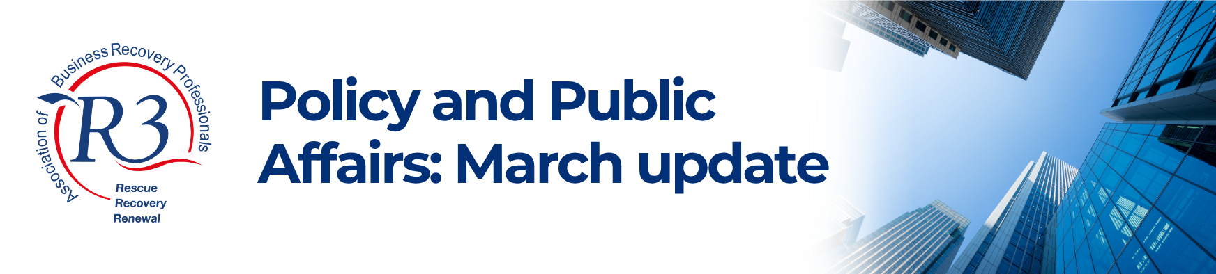 R3 policy and public affairs update: March 2026