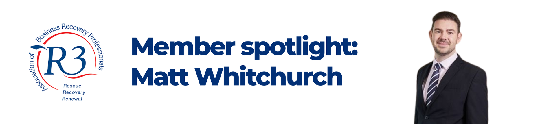 R3 Member Spotlight: Matt Whitchurch