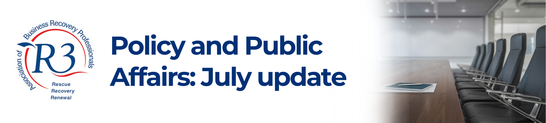 Policy and Public Affairs update: July 2025